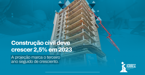 Construção civil no Brasil deve crescer 2,5% em 2023 